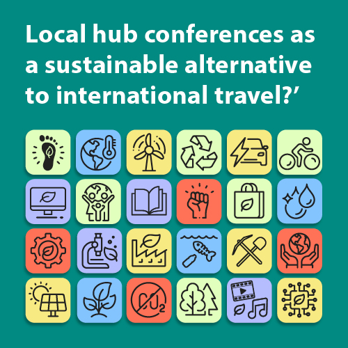 Local hub conferences as a sustainable alternative to international travel?